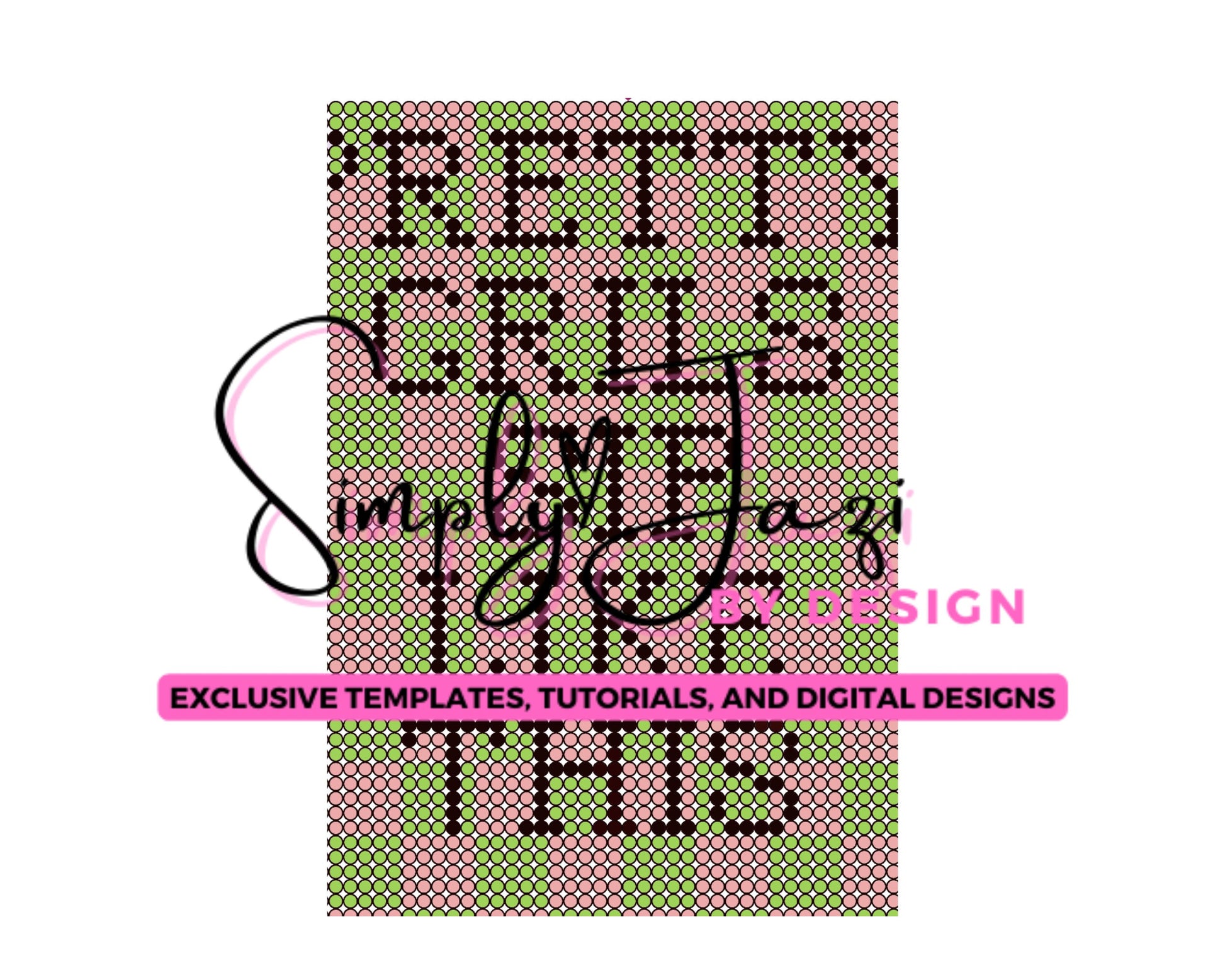 Pretty Girls Sip Like This Rhinestone 20oz Tumbler Template - SS10 Rhinestone Tumbler Template - 3mm- AKA Inspired- Pink and Green Tumbler